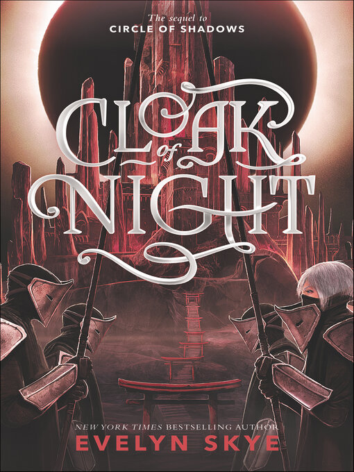 Title details for Cloak of Night by Evelyn Skye - Available